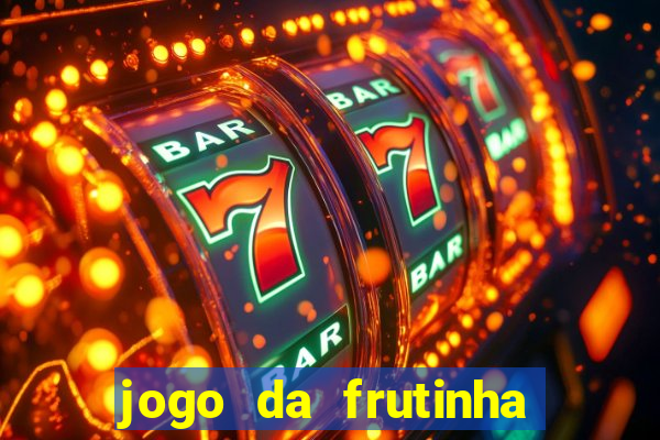 jogo da frutinha que paga no pix